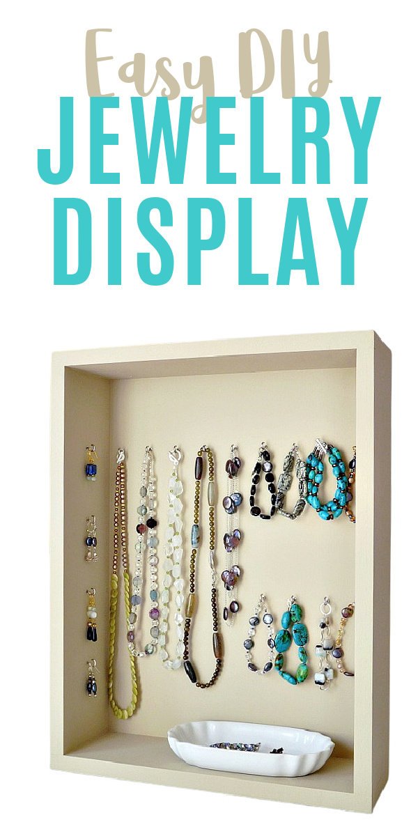 Easy DIY Jewelry Display (from Scratch)