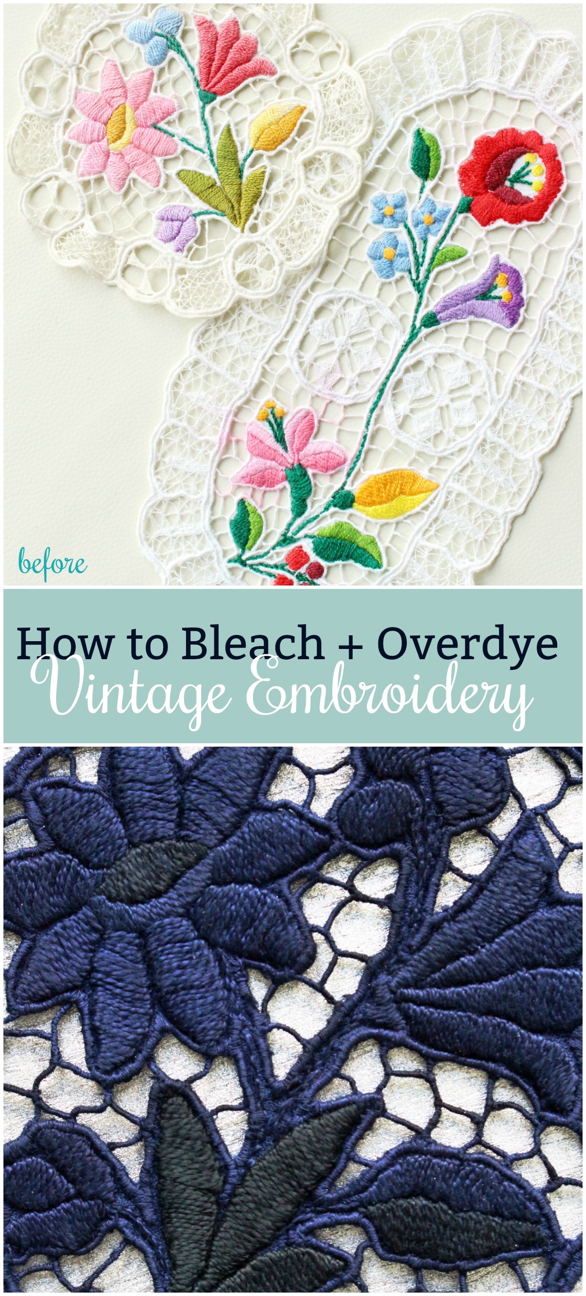 How to Bleach and Overdye Embroidery