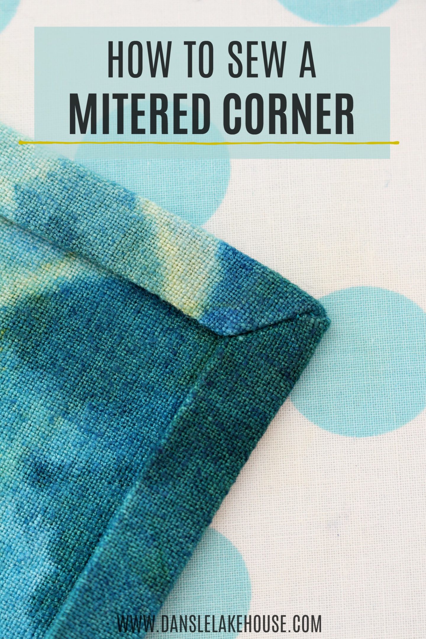 How to Sew a Mitered Corner