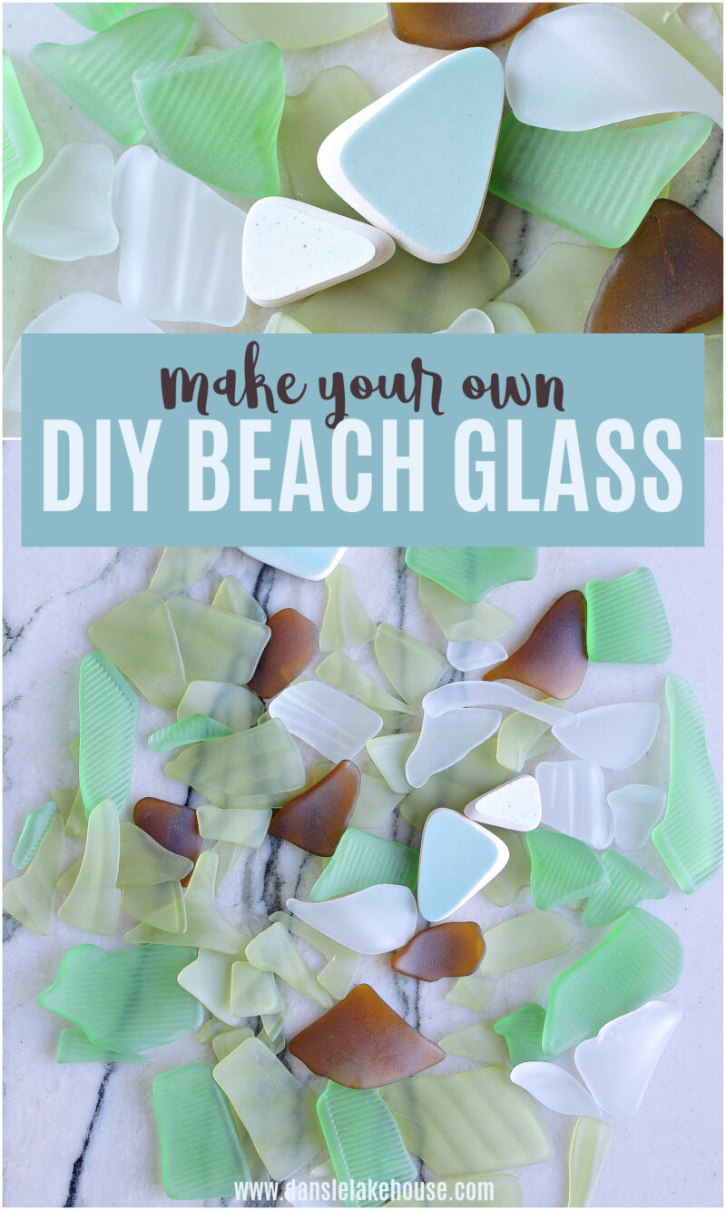 How to Make Beach Glass | DIY Beach Glass | Dans le Lakehouse