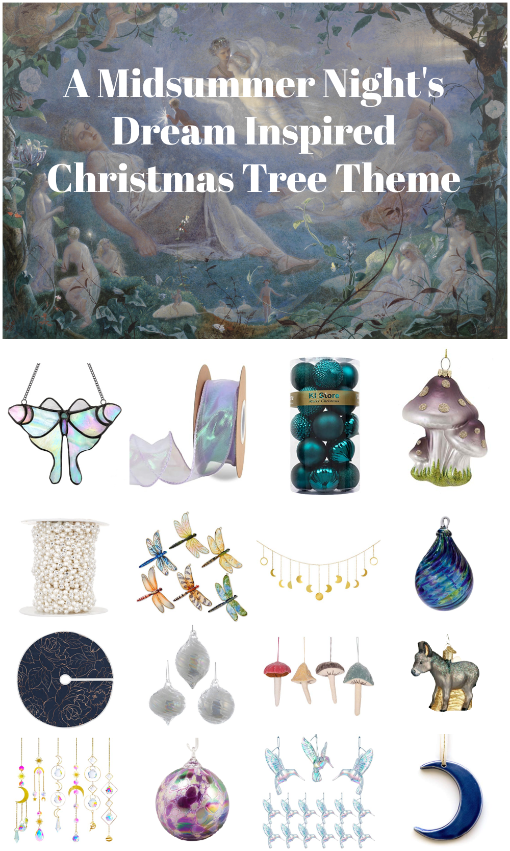 Midsummer Night's Dream Inspired Christmas Tree Theme