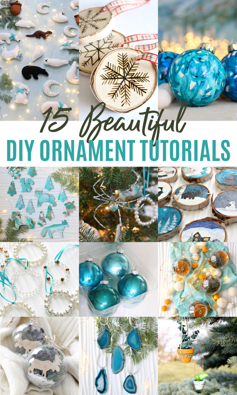 15 Beautiful DIY Christmas Ornaments