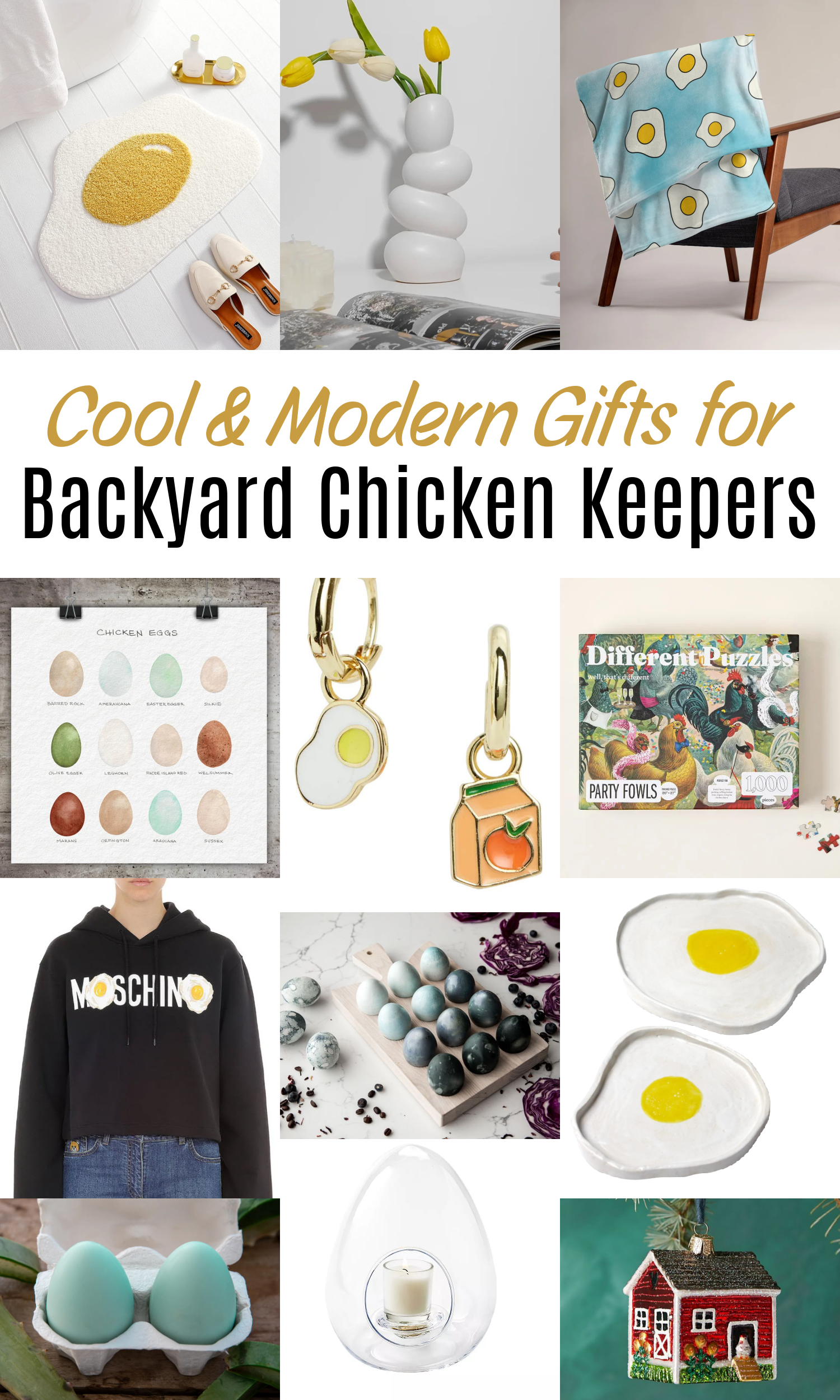 Cool and Modern Gifts for Backyard Chicken Keepers