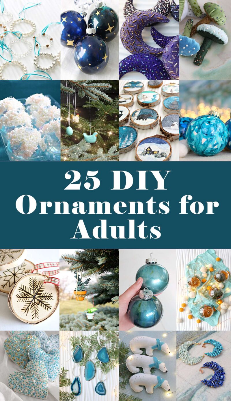 25 DIY Christmas Ornaments for Adults
