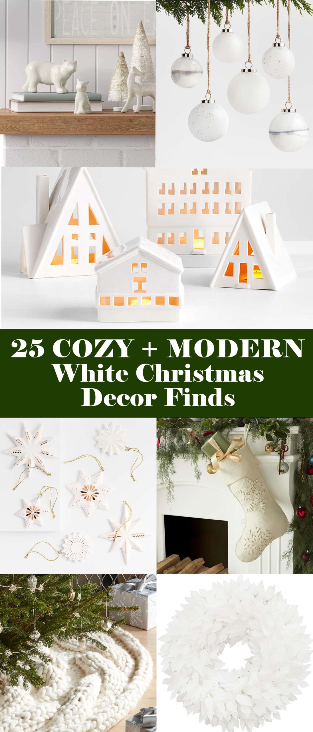 25 Cozy and Modern White Christmas Decor Finds