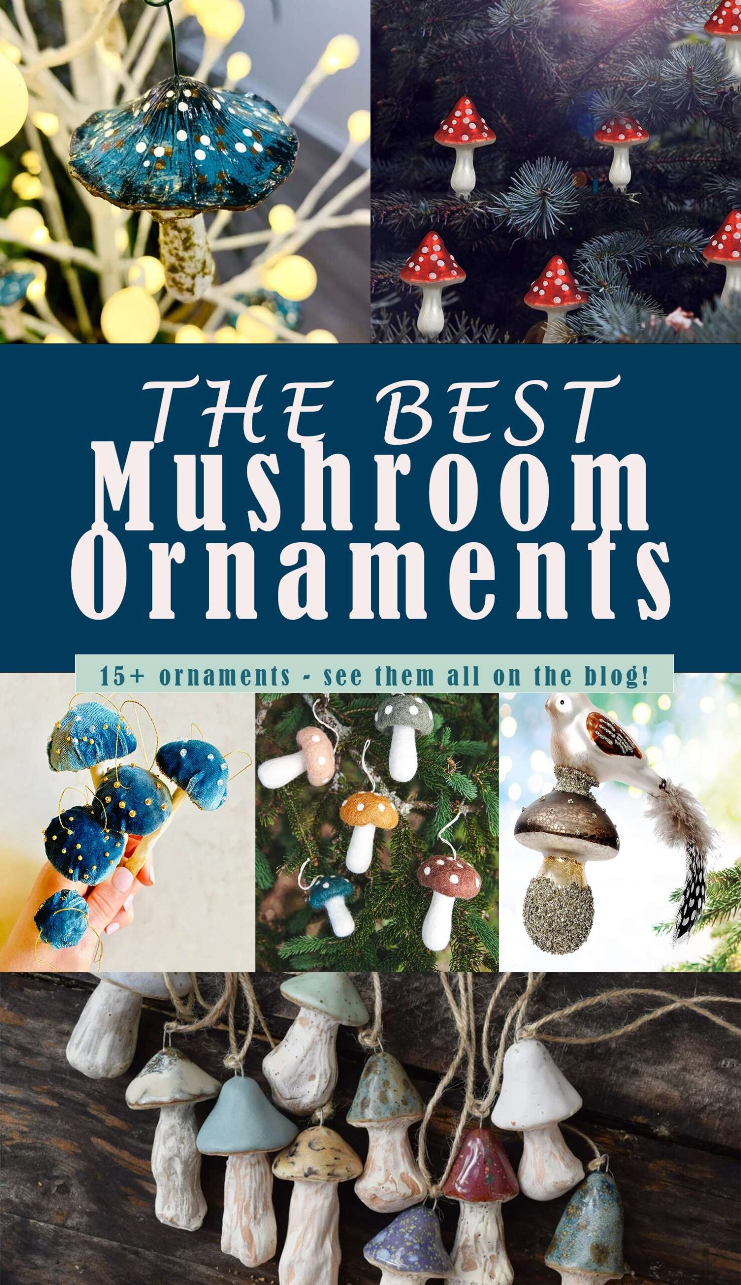 The BEST mushrooms ornaments!